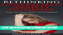 New Book Rethinking Generalized Anxiety Disorder: Your Thoughts Make the Difference