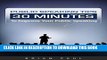 New Book Public Speaking: 30 Minutes To Improve Your Public Speaking: Confidence, The Definitive