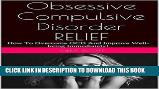 Collection Book Obsessive Compulsive Disorder Relief: How To Overcome OCD And Improve Well-being