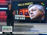 EEUU: exigen a banqueros de Wells Fargo responsabilidades por fraude