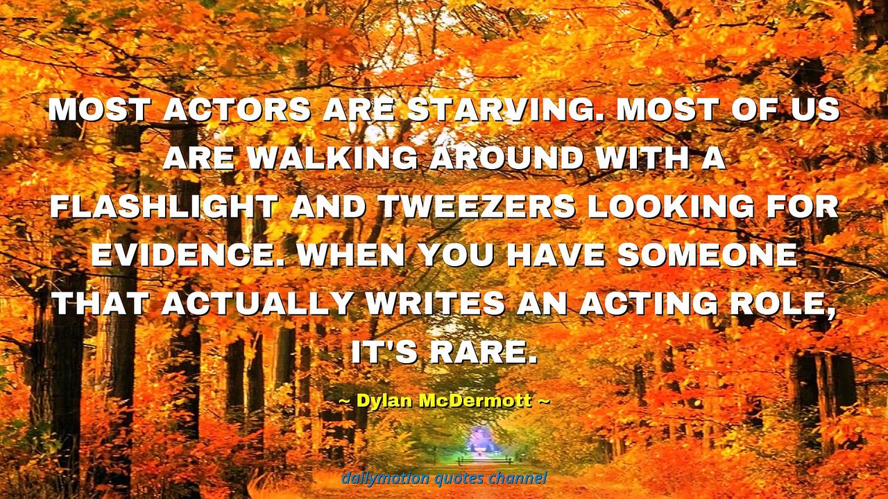 Dylan McDermott Quotes #2