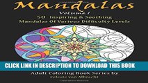 Collection Book Mandalas: 50 Inspiring   Soothing Mandalas Of Various Difficulty Levels (Mandalas