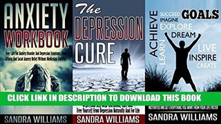 New Book Depression And Anxiety Self Help Bundle: Anxiety Workbook + The Depression Cure +