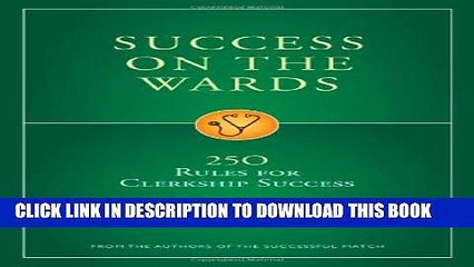 New Book Success on the Wards: 250 Rules for Clerkship Success