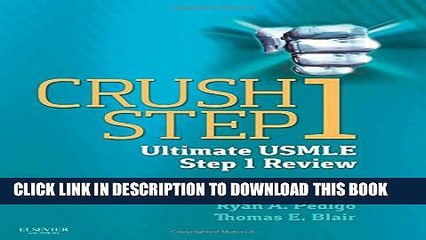 [PDF] Crush Step 1: The Ultimate USMLE Step 1 Review, 1e Full Online