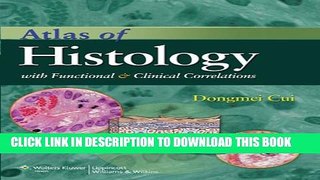 Collection Book Atlas of Histology with Functional and Clinical Correlations