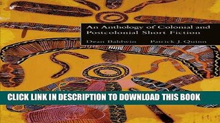 New Book An Anthology of Colonial and Postcolonial Short Fiction
