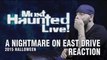 Most Haunted Live - 2015 Halloween Reaction