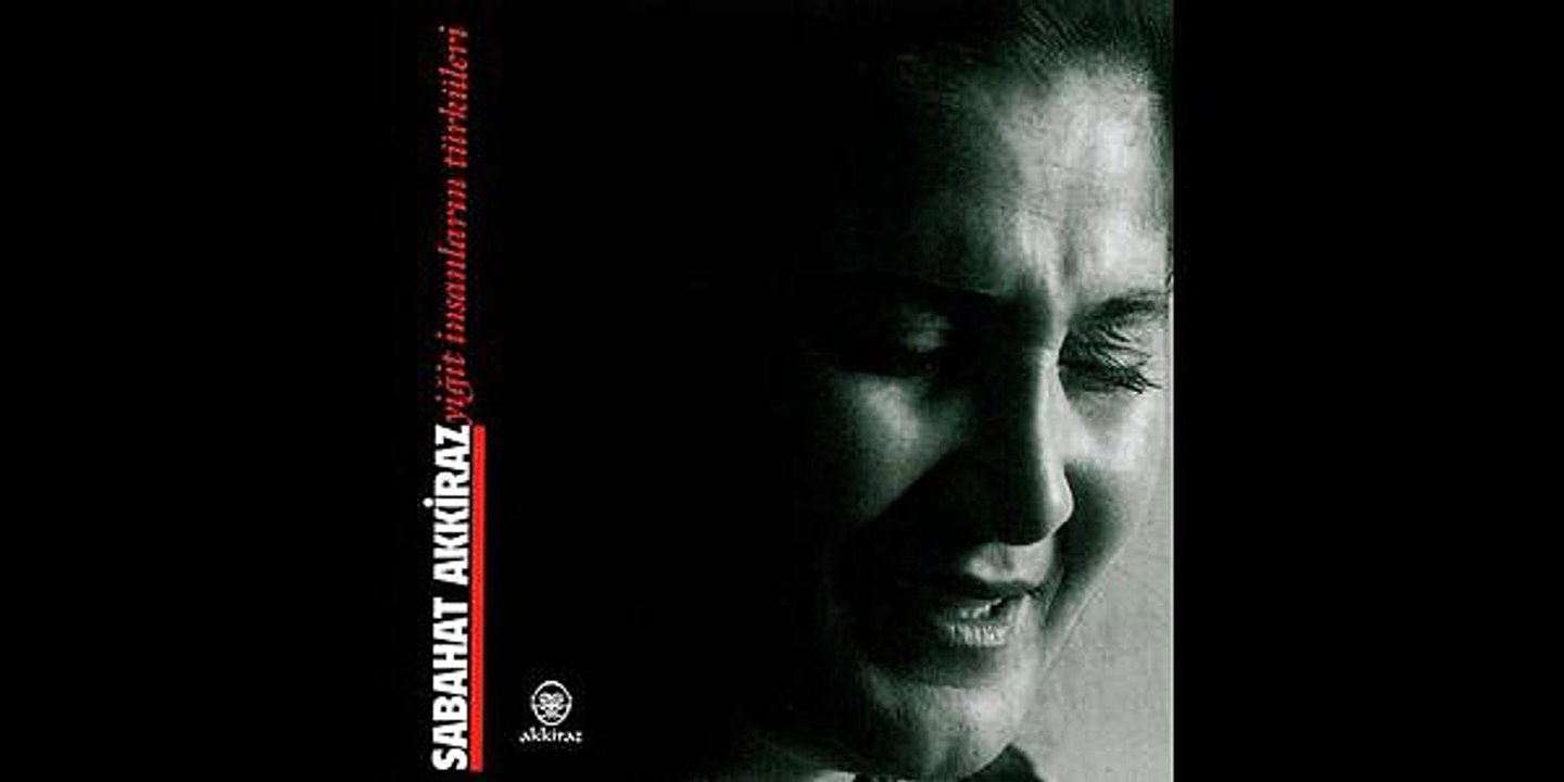 Sabahat AKKİRAZ - Tercan Elleri