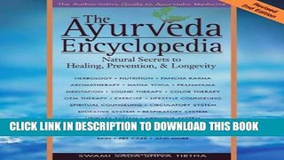 [PDF] The Ayurveda Encyclopedia: Natural Secrets to Healing, Prevention,   Longevity Popular