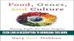 [PDF] Food, Genes, and Culture: Eating Right for Your Origins Popular Online