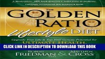 [PDF] The Golden Ratio Lifestyle Diet: Upgrade Your Life   Tap Your Genetic Potential for Ultimate