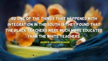 Bernice Johnson Reagon Quotes #2