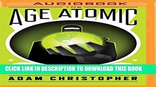New Book The Age Atomic