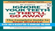 [PDF] Ignore your teeth and they ll go away: The complete guide to gum disease Full Colection