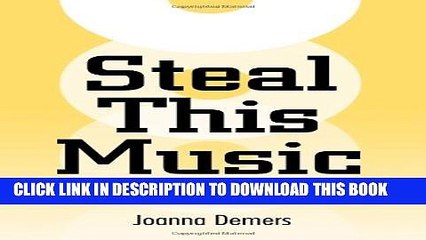 [PDF] Steal This Music: How Intellectual Property Law Affects Musical Creativity Full Colection