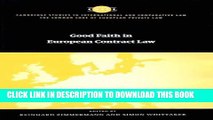 [PDF] Good Faith in European Contract Law (The Common Core of European Private Law) Full Online