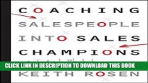 [PDF] Coaching Salespeople into Sales Champions: A Tactical Playbook for Managers and Executives