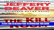 [PDF] The Kill Room (A Lincoln Rhyme Novel) Popular Colection