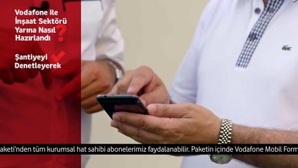 Bakyapı İnşaat, Vodafone Şantiye Denetim Paketiyle verimliliğini arttırdı.