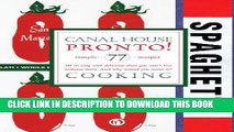 [PDF] Canal House Cooking, Volume NÂ° 8: Pronto! Popular Collection
