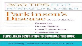 [PDF] Parkinson s Disease: 300 Tips for Making Life Easier Popular Collection