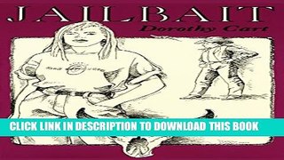 [PDF] Jailbait, A Novel of Growing Up Full Online