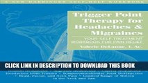 [PDF] Trigger Point Therapy for Headaches and Migraines: Your Self -Treatment Workbook for Pain