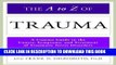 [PDF] The A to Z of Trauma (Library of Health and Living) Popular Online