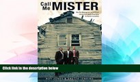 Big Deals  Call Me MISTER: The Re-Emergence of African American Male Teachers in South Carolina