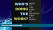 Big Deals  Who s Doing the Work?: How to Say Less So Readers Can Do More  Best Seller Books Best