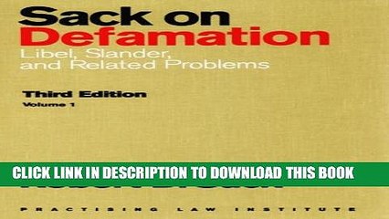 [PDF] Sack on Defamation: Libel, Slander and Related Problems (2-Volume Set) Full Online