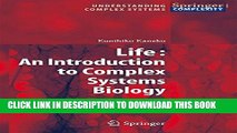 New Book Life: An Introduction to Complex Systems Biology (Understanding Complex Systems)
