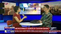 Dialog Market Corner: Mencermati Kinerja Saham Bank #1