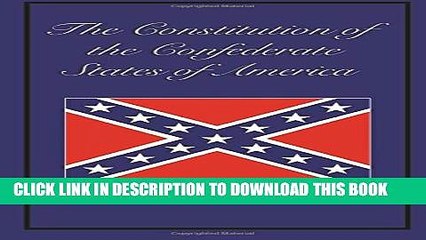 [PDF] Constitution of the Confederate States of America Full Online