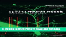 New Book Spiking Neuron Models: Single Neurons, Populations, Plasticity