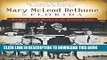 [PDF] Mary McLeod Bethune in Florida: Bringing Social Justice to the Sunshine State [Online Books]