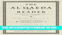 [PDF] The Al Qaeda Reader: The Essential Texts of Osama Bin Laden s Terrorist Organization [Full