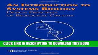New Book An Introduction to Systems Biology: Design Principles of Biological Circuits (Chapman