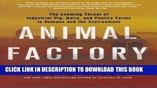 [PDF] Animal Factory: The Looming Threat of Industrial Pig, Dairy, and Poultry Farms to Humans and
