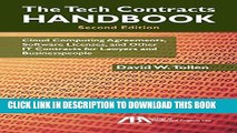 [PDF] The Tech Contracts Handbook: Cloud Computing Agreements, Software Licenses, and Other IT