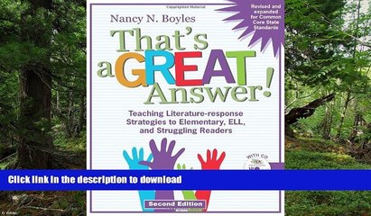 FAVORITE BOOK  That s a GREAT Answer! Second Edition: Teaching Literature-response Strategies to