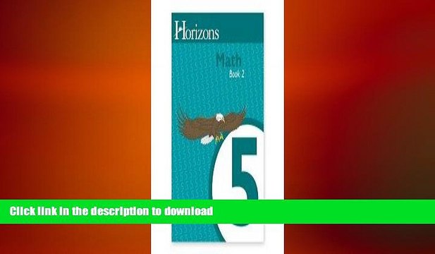 GET PDF Horizons Math (Horizons Math Grade 5) PDF ONLINE