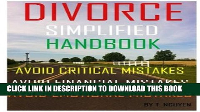 [PDF] Divorce Simplified Handbook - Avoid Critical Mistakes, Avoid Financial Mistakes, Avoid
