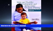 FAVORIT BOOK Infant and Toddler Development and Responsive Program Planning: A Relationship-Based