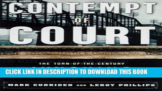 [PDF] Contempt of Court: The Turn Of-The-Century Lynching That Launched 100 Years of Federalism