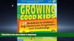FAVORIT BOOK Growing Good Kids: 28 Activities to Enhance Self-Awareness, Compassion, and