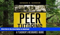 READ BOOK  Peer Tutoring: A Teacher s Resource Guide FULL ONLINE
