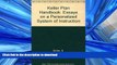 FAVORIT BOOK Keller Plan Handbook: Essays on a Personalized System of Instruction (Benjamin Psi