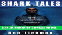 [PDF] Shark Tales: True (and Amazing) Stories from America s Lawyers Full Collection